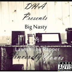 Big Nasty & Lavesh - Preview To Sincerely Yours 2