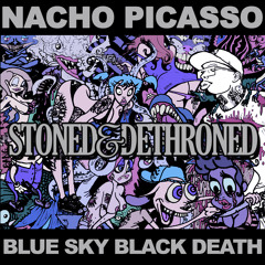 Nacho Picasso - Mouth Full Of Gold
