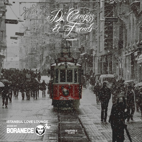 DJ CENGIZZ & FRIENDS CHAPTER 8 / 01.2015