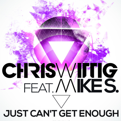 Chris Wittig ft. Mike S. - Just Can't Get Enough (Gordon & Doyle Remix Edit)