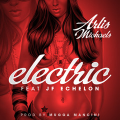 Electric Feat. Jf Echelon
