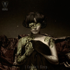 I couldn't sleep