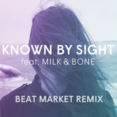 Misteur Valaire - Known By Sight (Beat Market Remix)