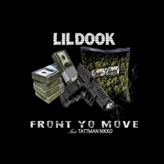 Front Yo Move Ft. Tattman Nikko - 2[1]