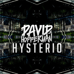 David Hopperman - Hysterio [FREE DOWNLOAD]