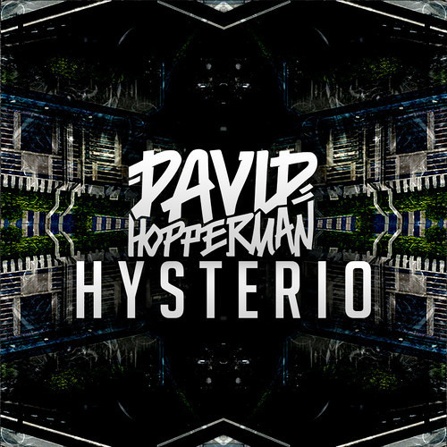 David Hopperman - Hysterio [FREE DOWNLOAD]
