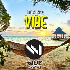 Dillon James - Vibe (Available February 15)