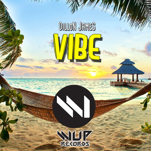 Dillon James - Vibe (Available February 15)