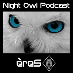 Night Owl Podcast #4 (FREE DOWNLOAD)