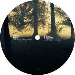 Vasco - NTC (Valent. Remix)- Little Hill 004 (Vinyl only)
