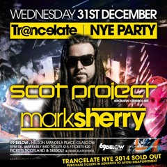 Mark Sherry LIVE @ Trancelate (69 Below, Glasgow) 31/12/14