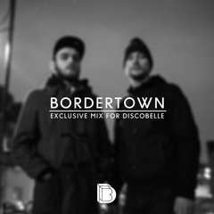 Discobelle Mix 063: Bordertown