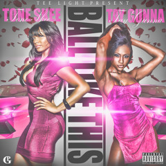 BALL LIKE THIS FT TAY GUNNA