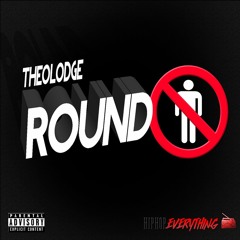 *New Single* Theolodge - Round You