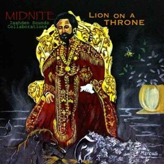 Brand New**Midnite - Lion On a Throne (2015)