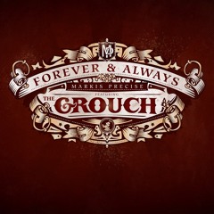 Markis Precise - Forever & Always (feat. The Grouch)