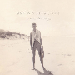 Angus & Julia Stone - Big Jet Plane