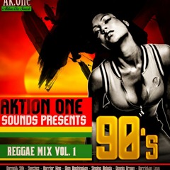 90's Reggae Mix Vol. 1 (AKTION ONE SOUND)*CLICK BUY FOR FREE DOWNLOAD