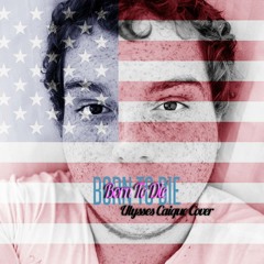 Born To Die (Lana Del Rey Cover)