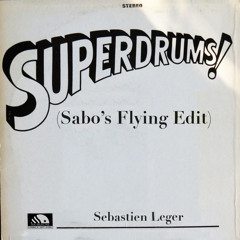 SuperDrums (Sabo's Flying Edit)