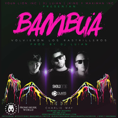 02.BAMBUA - JKING Y MAXIMAN - TUCHOMIX 2015