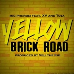 Mic Phenom - Yellow Brick Road