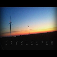 Daysleeper - Szumy