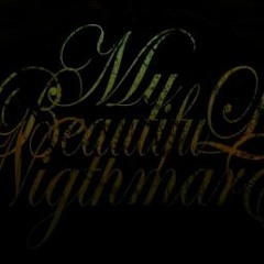 Beautiful Nightmares