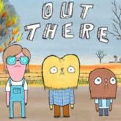 Out There TV Theme