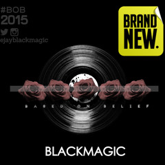 BlackMagic - Brand New