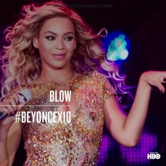 O5. BLOW (Candy Mix) | BEYONCÉ X10 - (Live at The Mrs Carter Show in Brooklyn/NYC)