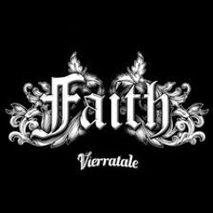 Vierratale - Faith