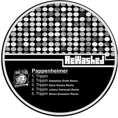 Pappenheimer - Trippin ( OUT NOW! ReWashed LDT)