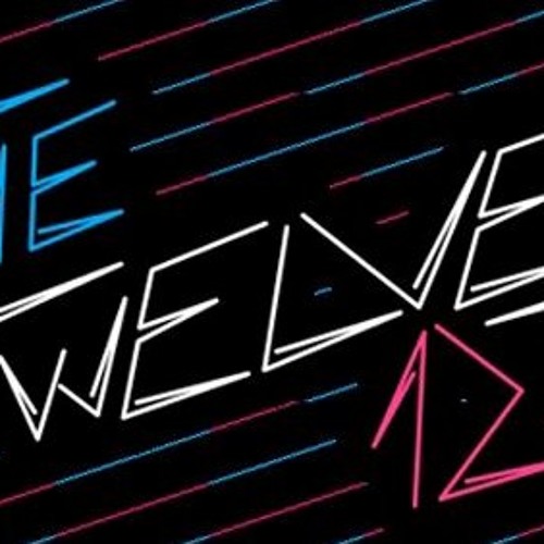 The Twelves The Twelfth Hour