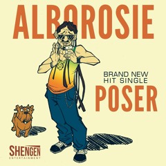 Alborosie - Poser [Shengen Entertainment 2015]