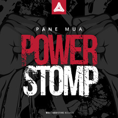 Pane Mua - Power Stomp (Spag Heddy Remix)