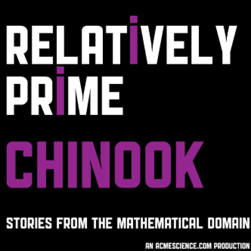 Relatively Prime: Chinook