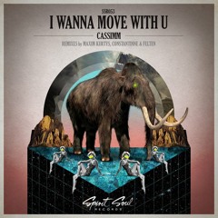 CASSIMM - I Wanna Move With U (Maxim Kurtys Remix)[Spirit Soul Records] [Toolroom]