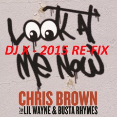 DJ X - Look At Me Now (Arabian Re-Fix 2015)