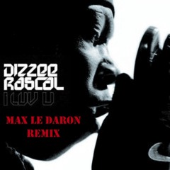 Dizzee Rascal - I Luv U (Max Le Daron Remix)
