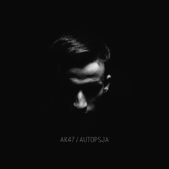 Ak-47 autopsja