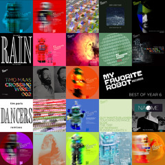 Various Artists - My Favorite Robot's Best of Year 6 (Out Jan 19)