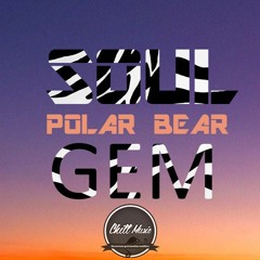 [Exclusive Premiere] Soul Gem - Polar Bear