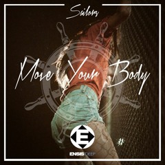 Sailors - Move Your Body (Original Mix)