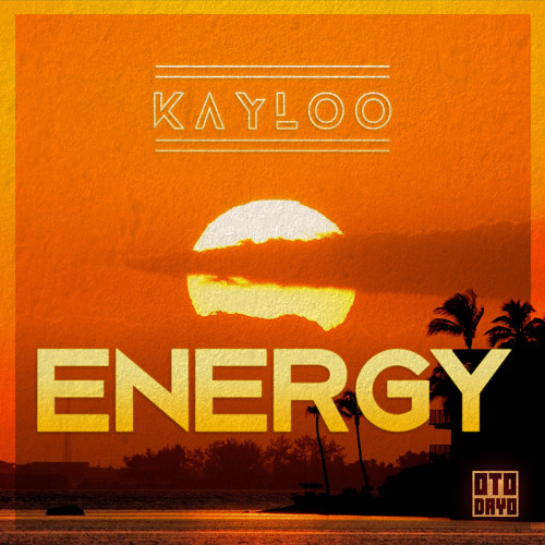 Kayloo - Energy