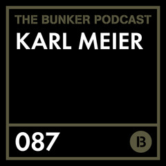 The Bunker Podcast 87 - Karl Meier