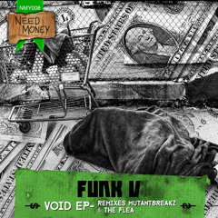 Funk U - VOoid (Mutantbreakz remix )