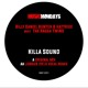 on BILLY BUNTER &amp; HATTRIXX MEET THE RAGGA TWINS - KILLA SOUND (LIONDUB VOCAL REMIX) [MUSIC MONDAYS]