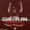 Tiëstos Club Life Podcast 406 - First Hour