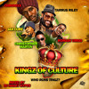 Kingz Of Culture (Who Runs Tingz?)